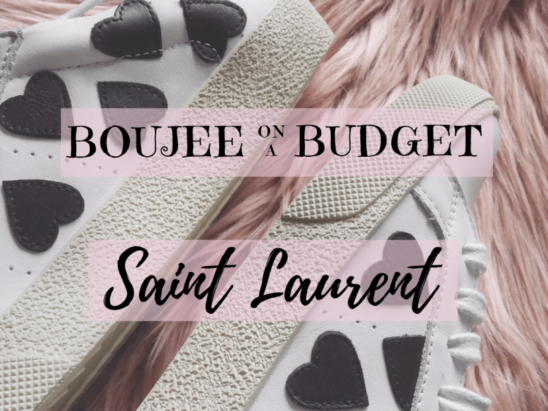 Boujee on a Budget: Saint&nbsp;Laurent
